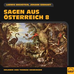 Sagen aus Österreich 8 (MP3-Download) - Bechstein, Ludwig; Gebhart, Johann
