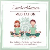 Zauberblumen Mediation (MP3-Download)