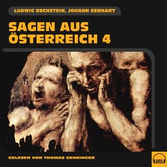 Sagen aus Österreich 4 (MP3-Download) - Bechstein, Ludwig; Gebhart, Johann