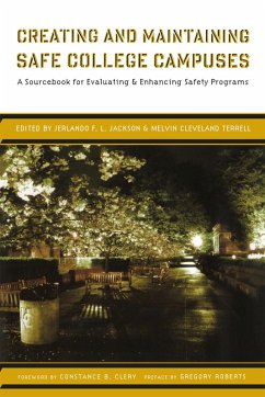 Creating and Maintaining Safe College Campuses (eBook, PDF)
