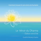 Le Miroir du dharma - Édition enrichie (MP3-Download)