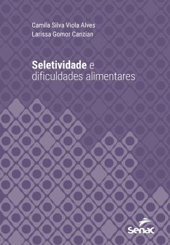 Cover Seletividade e dificuldades alimentares (eBook, ePUB)
