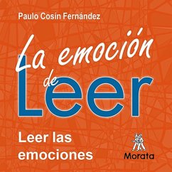 La emoción de leer (MP3-Download) - Fernández, Paulo Cosín