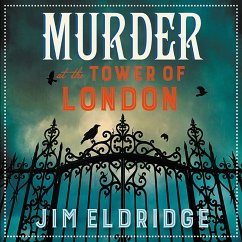 Murder at the Tower of London (MP3-Download) - Eldridge, Jim