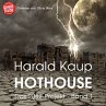 Hothouse (Das 2082-Projekt, Band 1)... - Bild 1