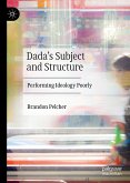 Dada's Subject and Structure (eBook, PDF)