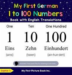 Cover My First German 1 to 100 Numbers Book with English Translations (Teach & Learn Basic German words for Children, #20) (eBook, ePUB)