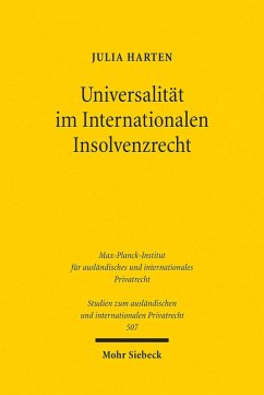 Universalität im Internationalen Insolvenzrecht (eBook, PDF) - Harten, Julia