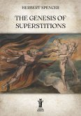 The Genesis of Superstitions (eBook, ePUB)