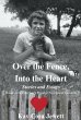 Over the Fence, Into the Heart (eBook,... - Bild 1