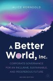 A Better World, Inc. (eBook, PDF)