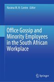 Office Gossip and Minority Employees in the South African Workplace (eBook, PDF)