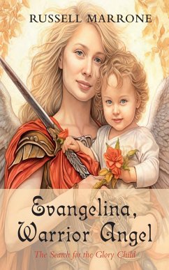Evangelina, Warrior Angel (eBook, ePUB)