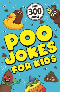 Poo Jokes for Kids (eBook, ePUB) - Owell, Elle