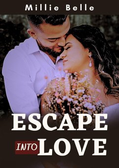 Cover Escape Into Love (eBook, ePUB)
