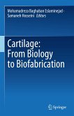 Cartilage: From Biology to Biofabrication (eBook, PDF)