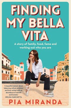 Finding My Bella Vita (eBook, ePUB) - Miranda, Pia