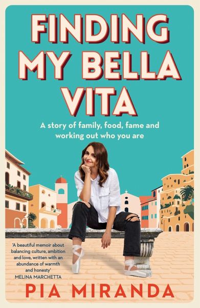 Finding My Bella Vita (eBook, ePUB) Finding My Bella Vita (eBook, ePUB)