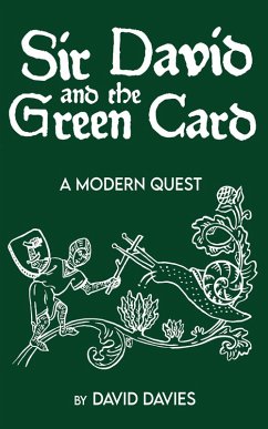 Sir David and the Green Card (eBook, ePUB)