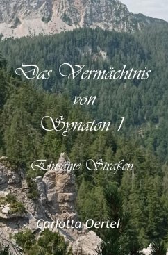 Das Vermächtnis von Synaton I (eBook, ePUB) - Oertel, Carlotta