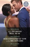 Their Diamond Ring Ruse / Her Convenient Vow To The Billionaire: Their Diamond Ring Ruse / Her Convenient Vow to the Billionaire (Mills & Boon Modern) (eBook, ePUB)