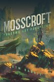 MOSSCROFT (eBook, ePUB) MOSSCROFT (eBook, ePUB)