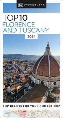 DK Eyewitness Top 10 Florence and Tuscany (eBook, ePUB) - Dk Eyewitness
