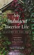 My Indulgent Interior Life-Seasons of... - Bild 1