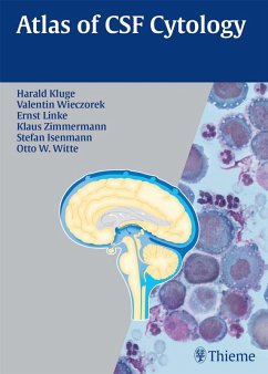 Atlas of CSF Cytology (eBook, ePUB) - Kluge, Harald; Wieczorek, Valentin; Linke, Ernst; Zimmermann, Klaus; Isenmann, Stefan; Witte, Otto W.