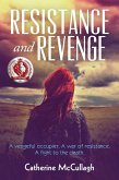 Resistance and Revenge (eBook, ePUB) Resistance and Revenge (eBook, ePUB)