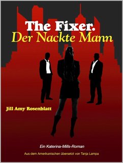 The Fixer (eBook, ePUB) - Rosenblatt, Jill Amy