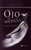 El Ojo de Medusa (eBook, ePUB)