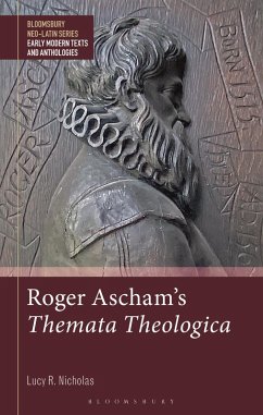 Roger Ascham's Themata Theologica (eBook, ePUB) - Nicholas, Lucy R.