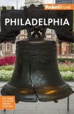 Fodor's Philadelphia (eBook, ePUB)