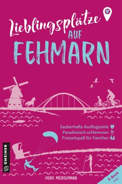 Lieblingsplätze auf Fehmarn (eBook, ePUB) - Meckelmann, Heike