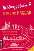 Lieblingsplätze in und um Passau (eBook, PDF)