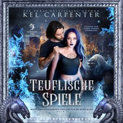 Die Königin der Verdammten 2: Teuflische Spiele - Dark Fantasy Hörbuch (MP3-Download) - Kel Carpenter; Fantasy Hörbücher; Romantasy Hörbücher