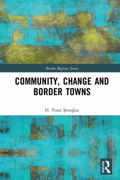 Cover Community, Change and Border Towns (eBook, ePUB)