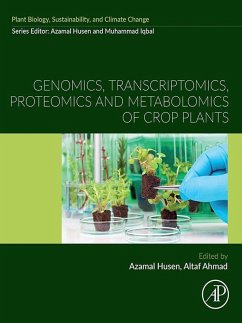 Genomics, Transcriptomics, Proteomics and Metabolomics of Crop Plants (eBook, ePUB)