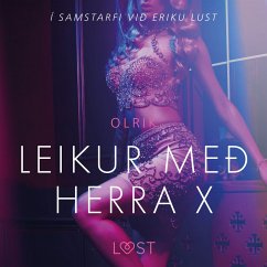 Leikur með herra X - Erótísk smásaga (MP3-Download) - Olrik
