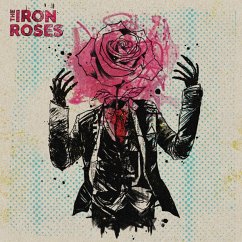 The Iron Roses (Col. Vinyl) - Iron Roses,The