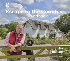 The Escape to the Country Handbook (eBook, ePUB) - Hudson, Jules; National Trust Books