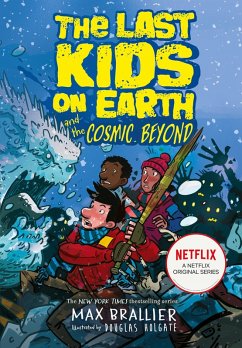 The Last Kids on Earth and the Cosmic Beyond (eBook, ePUB) - Brallier, Max