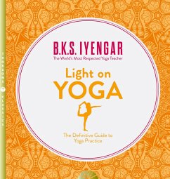 Light on Yoga (eBook, ePUB) - Iyengar, B. K. S.