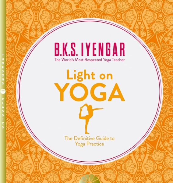 Light on Yoga (eBook, ePUB) Light on Yoga (eBook, ePUB)