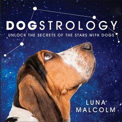 Dogstrology (eBook, ePUB) - Malcolm, Luna