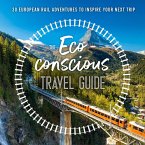 The Eco-Conscious Travel Guide (eBook, ePUB)