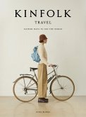 Kinfolk Travel (eBook, ePUB)