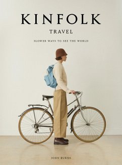 Kinfolk Travel (eBook, ePUB) - Burns, John