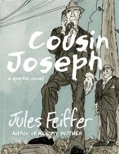 Cousin Joseph: A Graphic Novel (eBook, ePUB) - Feiffer, Jules